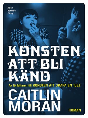 cover image of Konsten att bli känd